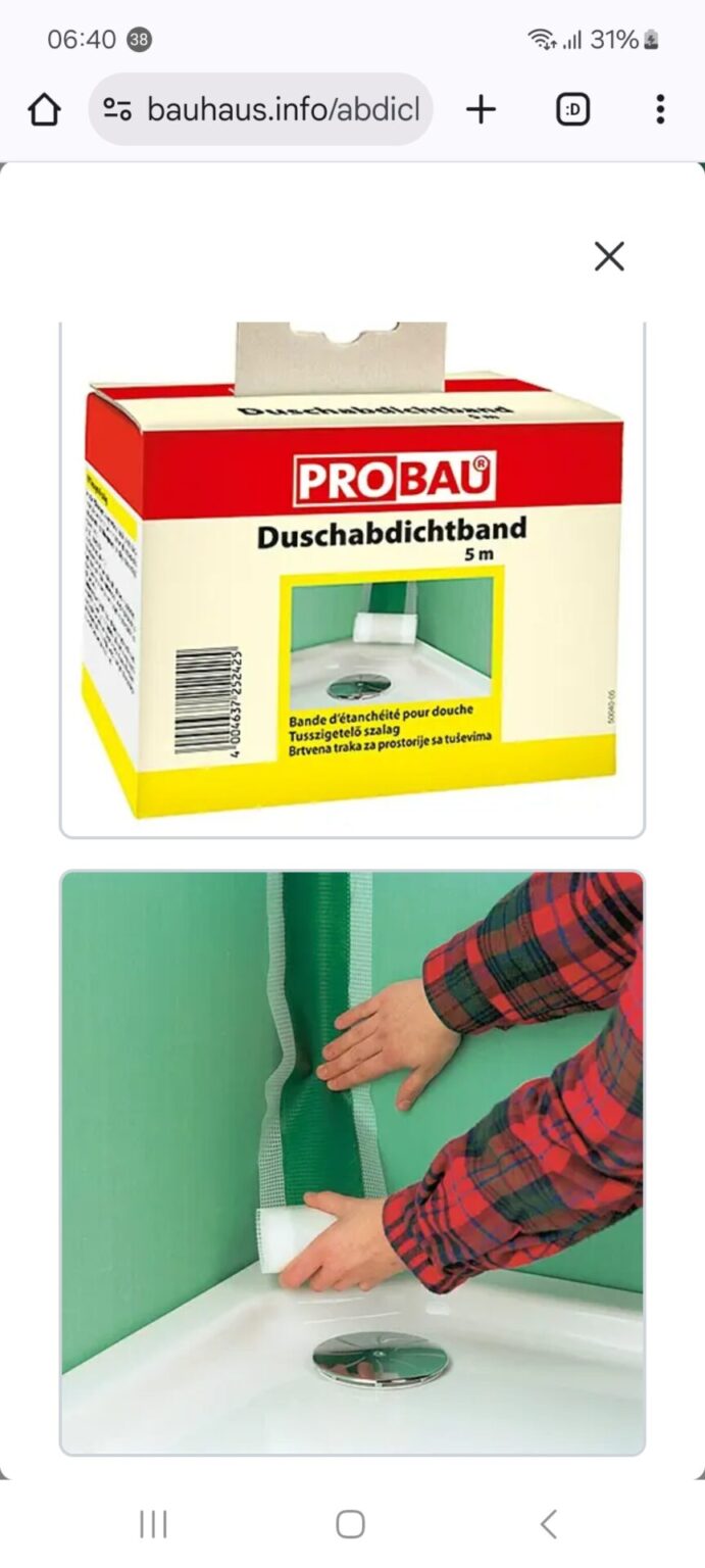 Probau eco Duschabdichtband 5m, wie verkauft bei Bauhaus: https://www.bauhaus.info/abdichtungen/probau-eco-duschabdichtband/p/13910355?utm_source=google&utm_medium=ssa&utm_id=8060301072_163608639092&cid=SSAGoo8060301072_163608639092&gad_source=1&gad_campaignid=8060301072&gbraid=0AAAAADNytnI2cd02G5lCmn_w8rPEwijFo&gclid=CjwKCAjw7rbEBhB5EiwA1V49nTWB4Mo3Pek1SrWo9YTrwqO6-4Lrgd0IODQ86pjfcct1cOWI8txbAhoCDY0QAvD_BwE